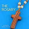 Brother Al Archer, Father Jordan Perry & Sarah Bowman - The Rosary